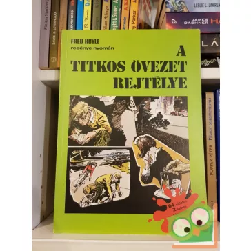   Orbán Dezső, Zórád Ernő: A titkos övezet rejtélye / Az ezüstflotta kincse
