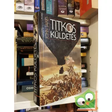 John Jakes: Titkos küldetés