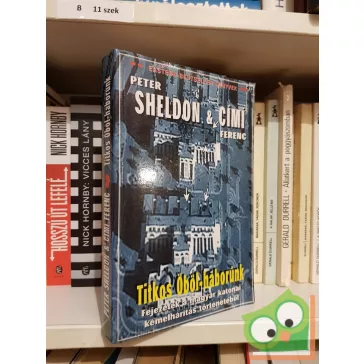 Peter Sheldon,Cími Ferenc : titkos öbölháborúnk