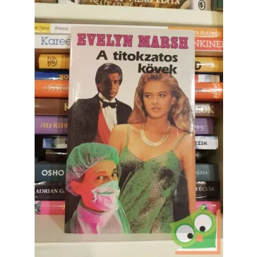 Evelyn Marsh: A titokzatos kövek