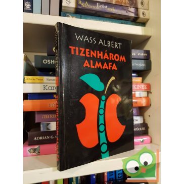 Wass Albert: Tizenhárom almafa