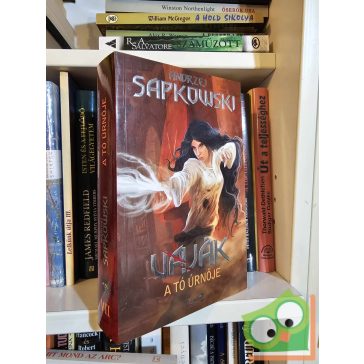   Andrzej Sapkowski: A tó úrnője (Vaják 7.) (ritka) (PlayON)