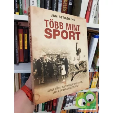 Jan Stradling: Több mint sport