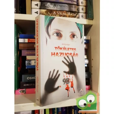 Emily Elgar: Tökéletes hazugság