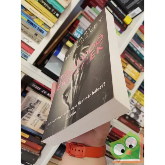 Mary McCluskey: Tolakodó érzelmek