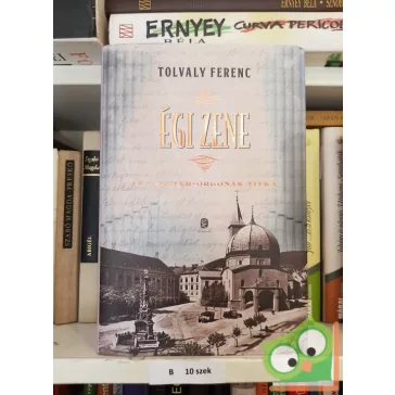 Tolvaly Ferenc: Égi zene