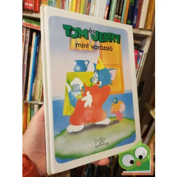 Tom ​és Jerry mint varázsló