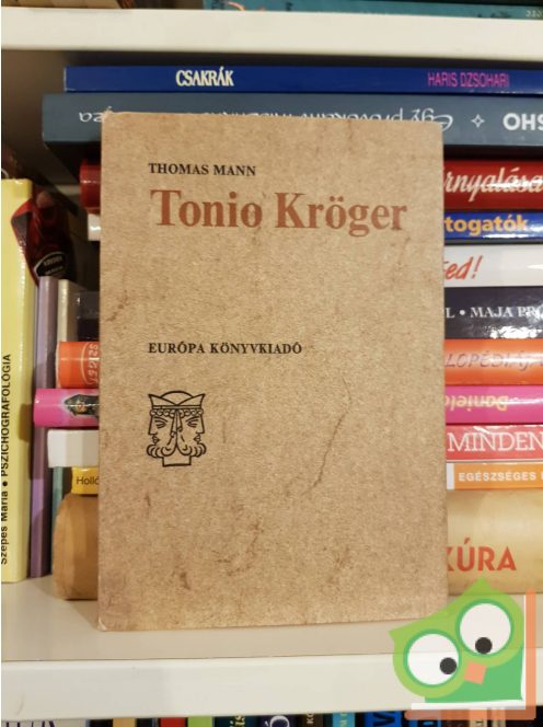 Thomas Mann: Tonio Kröger