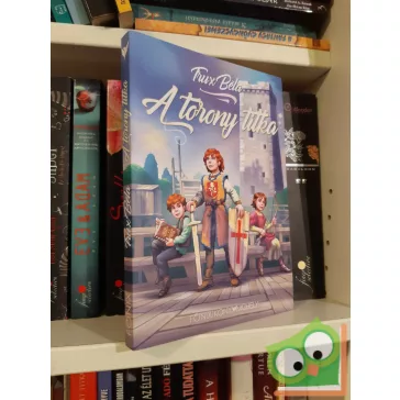 Trux Béla - A torony titka