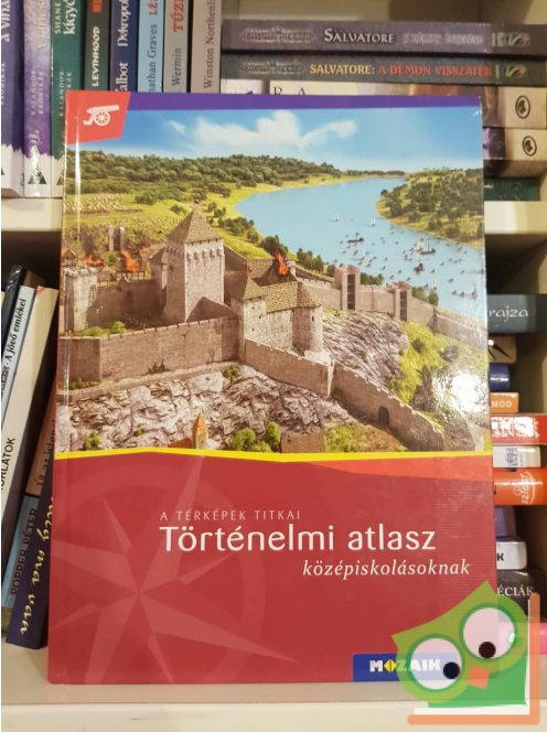 Farkas Judit (szerk.): Történelmi atlasz középiskolásoknak
