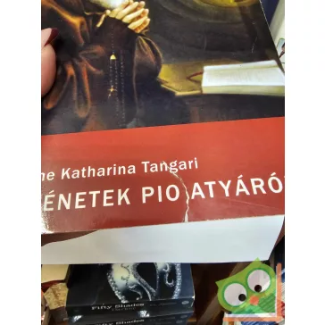 Katharina Tangari: Történetek Pio atyáról
