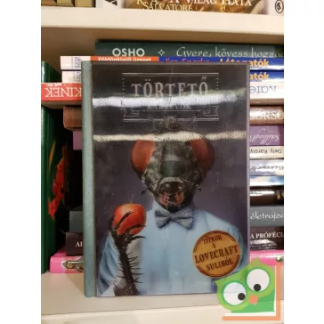   Charles Gilman: Törtető kártevők  (Titkok a Lovecraft suliból 3.)