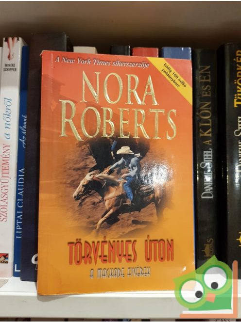 Nora Roberts: Törvényes úton (A MacKade Fivérek 2.)