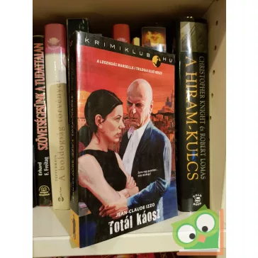 Jean-Claude Izzo: Totál káosz (Krimiklub.hu könyvek 7.)