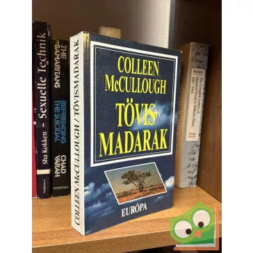 Colleen McCullough: Tövismadarak