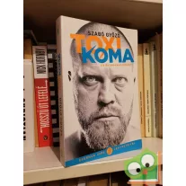 Szabó Győző: Toxikoma