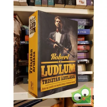 Robert Ludlum: Trisztán árulása
