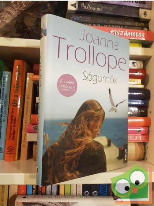 Joanna Trollope: Sógornők (családregény)