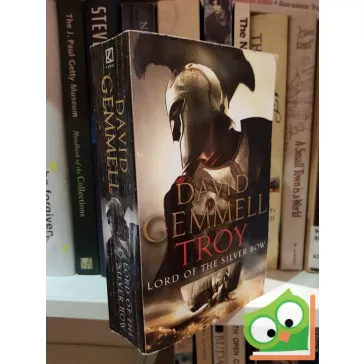 David Gemmell: Lord of the Silver Bow (Troy #1) 