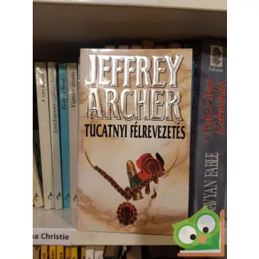   Jeffrey Archer: Tucatnyi félrevezetés - Rövid történetek