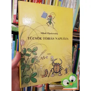 Mihail Pljackovszkij: Tücsök Tóbiás naplója