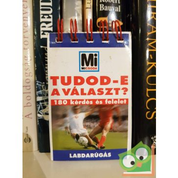 Tudod-e a választ? - Labdarúgás (Mi Micsoda)