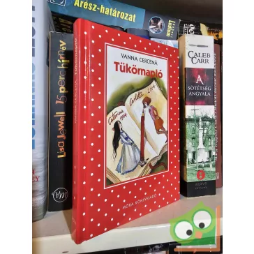 Vanna Cercená: Tükörnapló (Pöttyös könyvek)