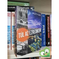 Sárközi Mátyás: Túl az ezrediken