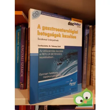   Tulassay Zsolt (szerk.): A gasztroenterológiai betegségek kezelése (CD-vel)