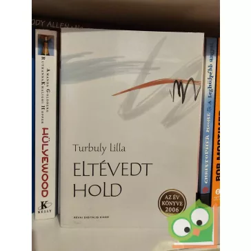 Turbuly Lilla: Eltévedt Hold (újszerű)