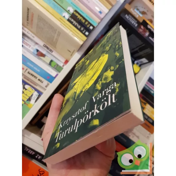 Krzysztof Varga: Turulpörkölt (Turul-trilógia 1.)
