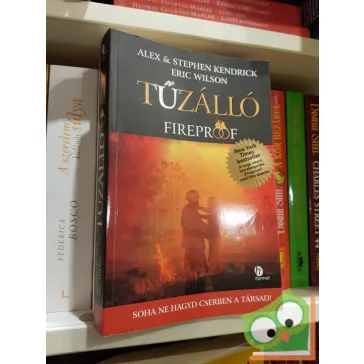 Eric Wilson: Tűzálló - fireproof