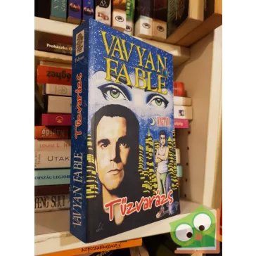 Vavyan Fable: Tűzvarázs