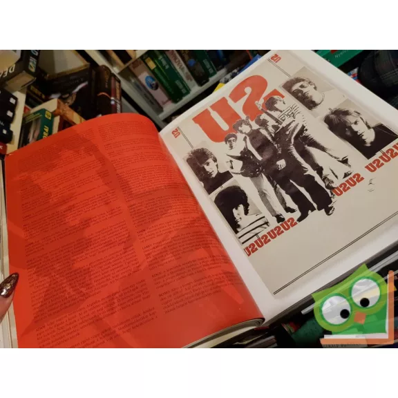 Bono - The Edge - Adam Clayton - Larry Mullen Jr.: U2 by U2 (magyar nyelvű)