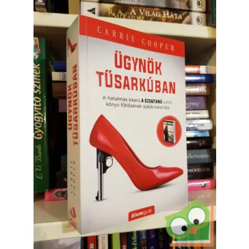 Carrie Cooper: Ügynök tűsarkúban (Lili Green 2.)