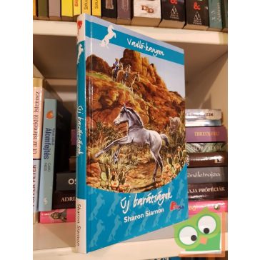   Sharon Siamon: Új barátságok (Vadló-kanyon 2.) (Pony Club)