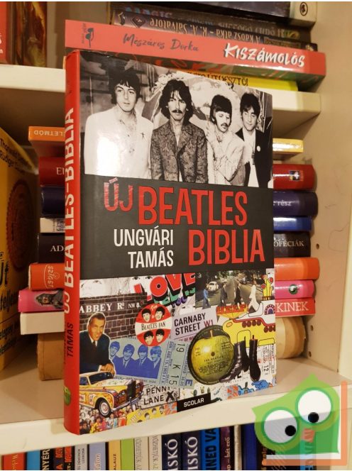 Ungvári Tamás: Új Beatles Biblia