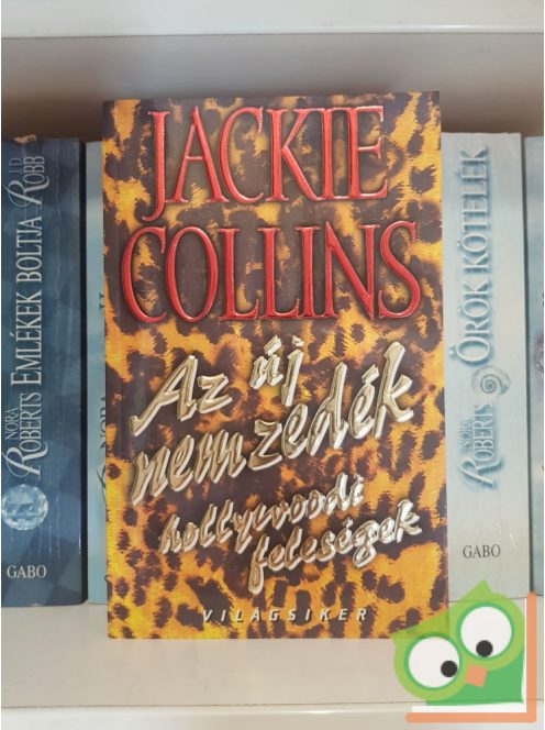 Jackie Collins: Az új nemzedék