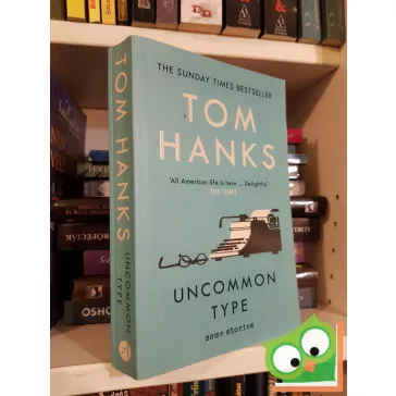 Tom Hanks: Uncommon Type