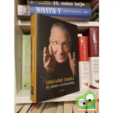Ungvári Tamás: Az életem enciklopédiája