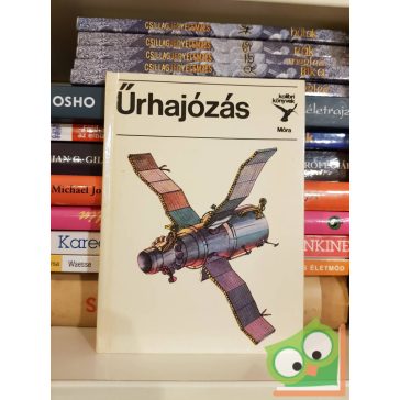 Nagy István György: Űrhajózás (Kolibri könyvek)