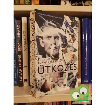 Juhász Gergely: Ütközés
