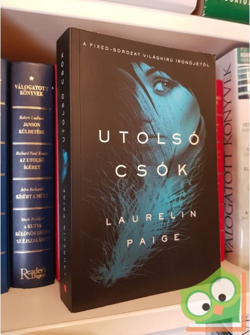 Laurelin Paige: Utolsó csók (First and Last 2.)