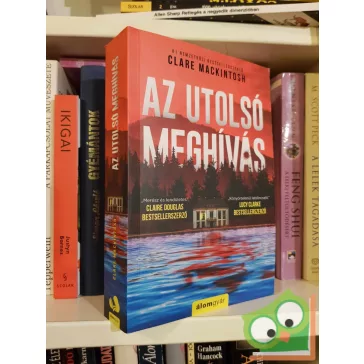 Clare Mackintosh: Az utolsó meghívás (Morgan nyomozó 1.)