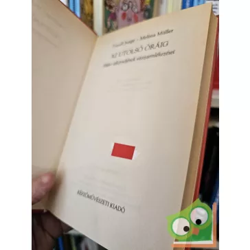   Traudl Junge, Melissa Müller: Az utolsó óráig - Hitler titkárnőjének visszaemlékezései