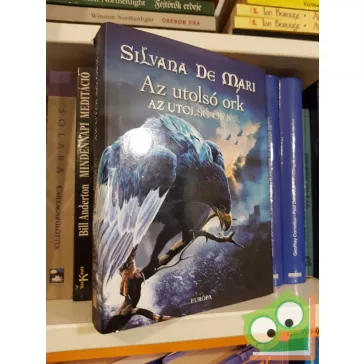 Silvana De Mari: Az utolsó ork (Az utolsó ork 3.)