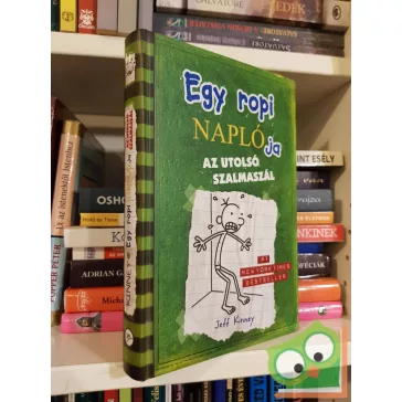 Jeff Kinney: Az utolsó szalmaszál (Egy ropi naplója 3.)