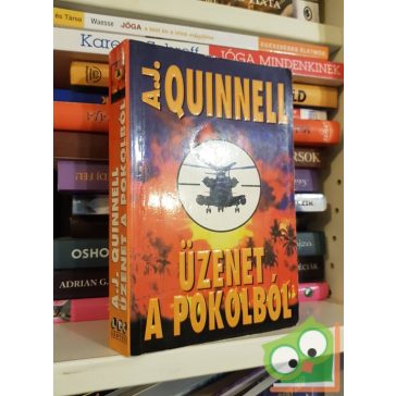 A.J. Quinnell: Üzenet a pokolból