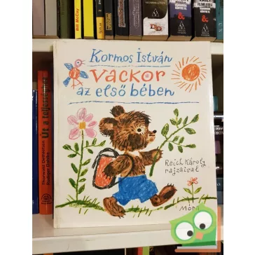   Kormos István: Vackor az első bében (Vackor 3.) ( Reich Károly rajzaival)