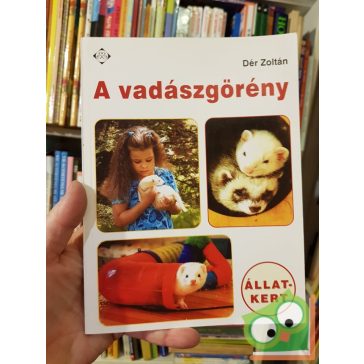 Dér Zoltán: A vadászgörény